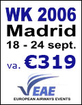 WK 2006 Madrid - 18-24 september - vanaf 319 euro